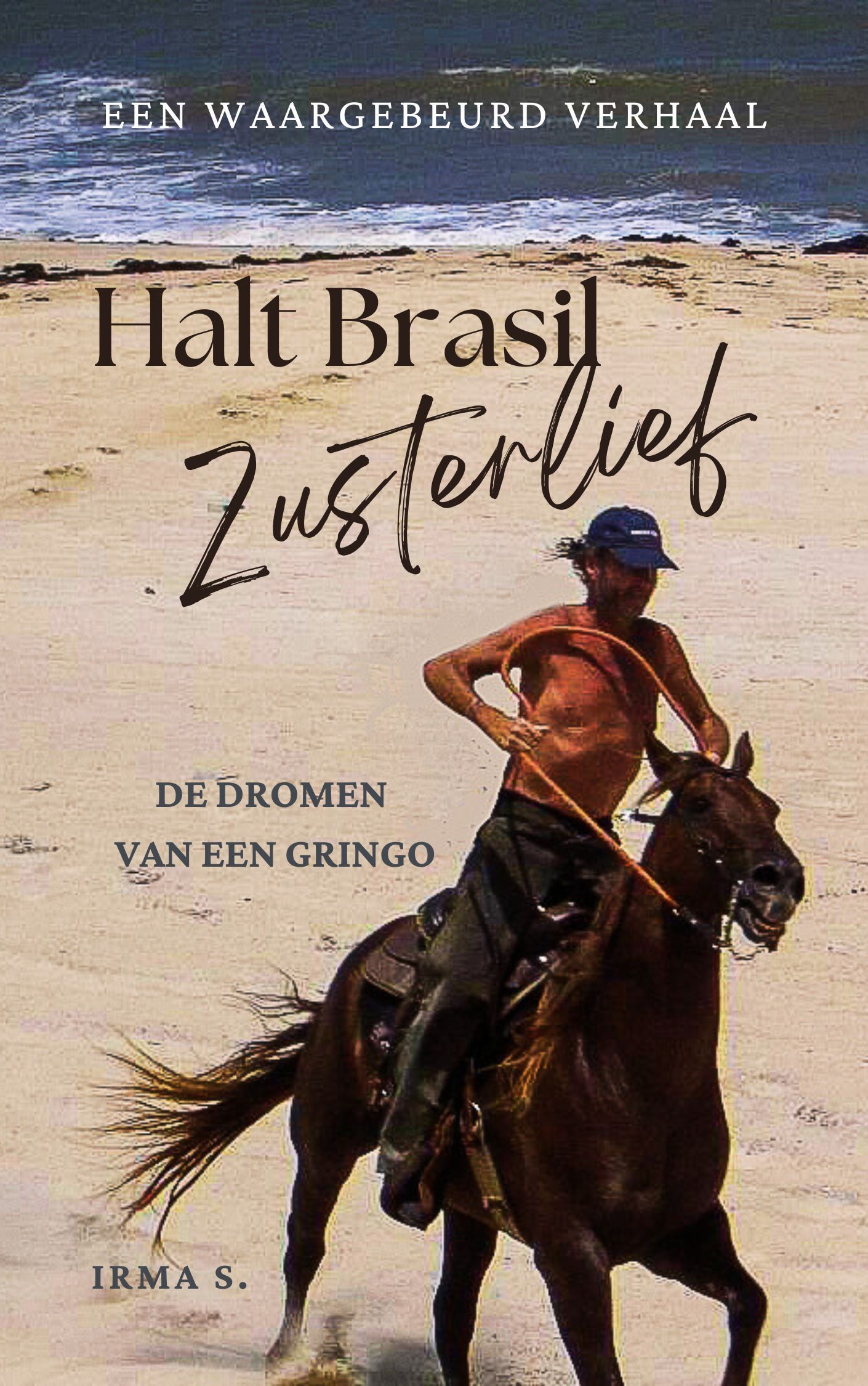 Halt Brasil Zusterlief - Irma S.