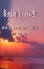 Bekijk deze Boekenkaft van boek Rusten in vrede van Willem J Overvliet