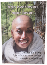 Bekijk deze Boekenkaft van boek Van overleven naar leven van Jessica De Silva