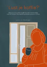 Bekijk deze Boekenkaft van boek Lust je koffie? van Marieke Jager