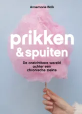 Bekijk deze Boekenkaft van boek Prikken en spuiten van Annemarie Balk