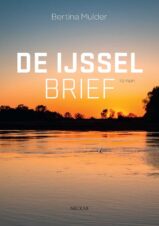 Bekijk deze Boekenkaft van boek De IJsselbrief van Bertina Mulder