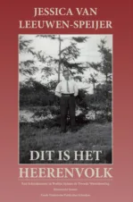 Bekijk deze Boekenkaft van boek Dit is het Heerenvolk van Jessica van Leeuwen-Speijer