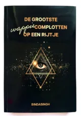 Bekijk deze Boekenkaft van boek De grootste wappie complotten op een rijtje van Bindasingh