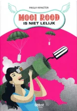 Bekijk deze Boekenkaft van boek Mooi rood is niet lelijk van Paula Kragten