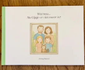 Bekijk deze Boekenkaft van boek Wat nou... Als Gijsje er niet meer is? van Jenny Hamel