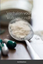 Bekijk deze Boekenkaft van boek Verhalen voor de Volksgezondheid van Archimysticus