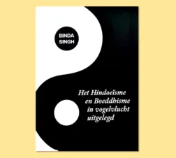 Bekijk deze Boekenkaft van boek Het Hindoeïsme en Boeddhisme in vogelvlucht uitgelegd van Bindasingh