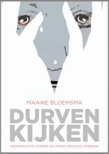Bekijk deze Boekenkaft van boek Durven kijken van Maaike Bloemsma