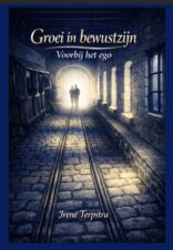 Bekijk deze Boekenkaft van boek Groei in bewustzijn van Irene Terpstra