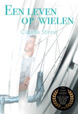 Bekijk deze Boekenkaft van boek Een leven op wielen van Claudia Stinne