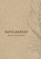 Bekijk deze Boekenkaft van boek Rafelranden van Mariola Dirkzwager