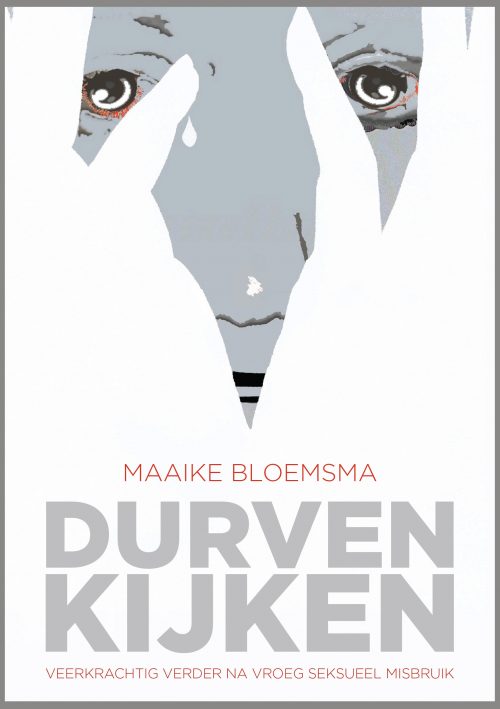 Bekijk deze Boekenkaft van Durven kijken van Maaike Bloemsma