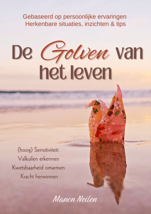 Bekijk deze Boekenkaft van De golven van het leven van Manon Neilen