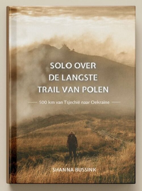 Bekijk deze Boekenkaft van Solo over de langste trail van Polen van Shanna Bussink